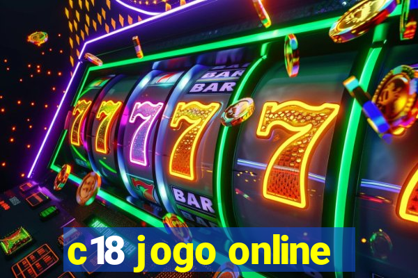 c18 jogo online